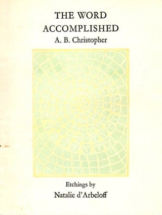Item #10249 THE WORD ACCOMPLISHED. A. B. Christopher