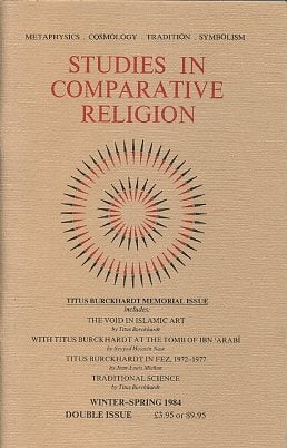 Item #10358 STUDIES IN COMPARATIVE RELIGION, VOL 16, NUMBERS 1 & 2. Peter Hobson, Ralph Smith,...