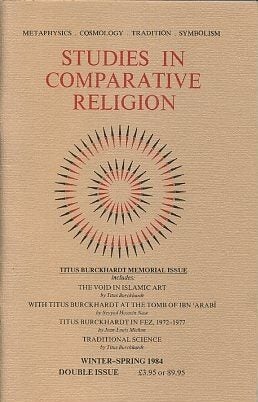 Item #10358 STUDIES IN COMPARATIVE RELIGION, VOL 16, NUMBERS 1 & 2. Peter Hobson, Ralph Smith,...
