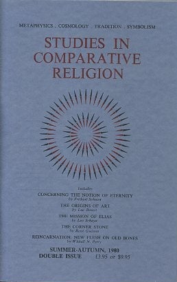 Item #10359 STUDIES IN COMPARATIVE RELIGION, VOL 14, NUMBERS 3 & 4. Peter Hobson, Ralph Smith,...