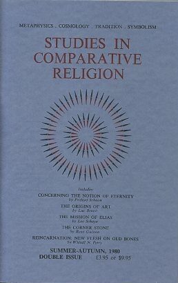 Item #10359 STUDIES IN COMPARATIVE RELIGION, VOL 14, NUMBERS 3 & 4. Peter Hobson, Ralph Smith,...