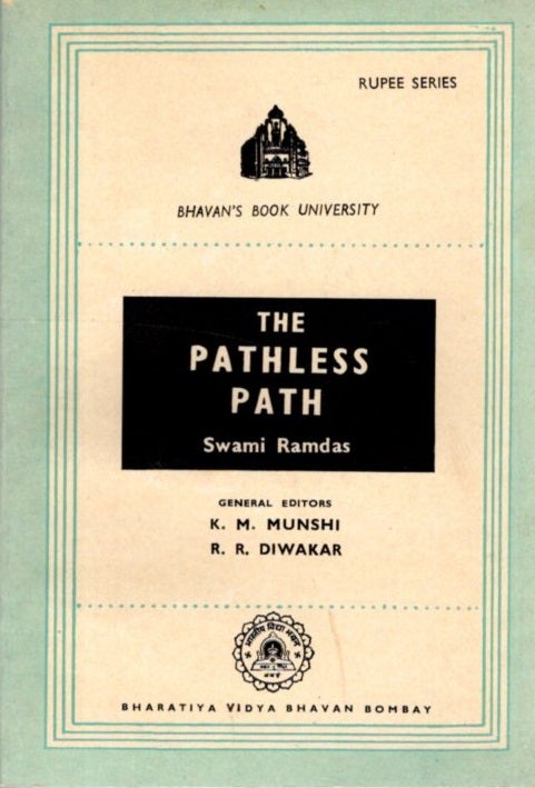 Item #10765 THE PATHLESS PATH. Swami Ramdas.