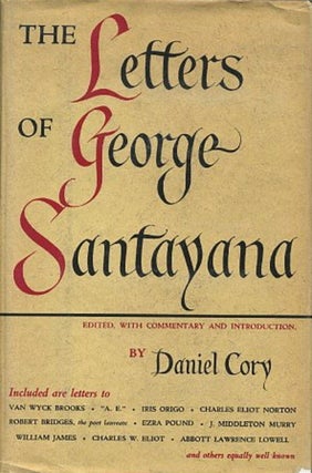 Item #1108 THE LETTERS OF GEORGE SANTAYANA. George Santayana