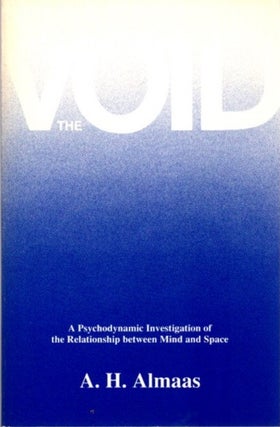 Item #11165 THE VOID: A PSYCHODYNAMIC INVESTIGATION OF THE RELATIONSHIP BETWEEN MIND AND SPACE....