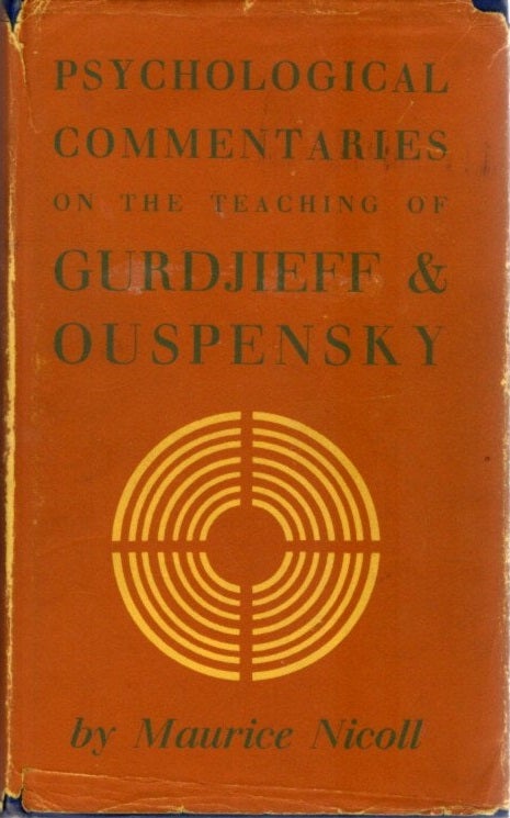 Item #12183 PSYCHOLOGICAL COMMENTARIES ON THE TEACHINGS OF GURDJIEFF & OUSPENSKY: VOLUME 3. Maurice Nicoll.