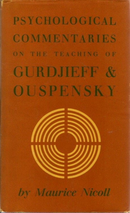 Item #12359 PSYCHOLOGICAL COMMENTARIES ON THE TEACHINGS OF GURDJIEFF AND OUSPENSKY: VOLUME 2. Maurice Nicoll.