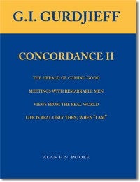 Item #12423 G.I. GURDJIEFF CONCORDANCE II. Alan F. N. Poole