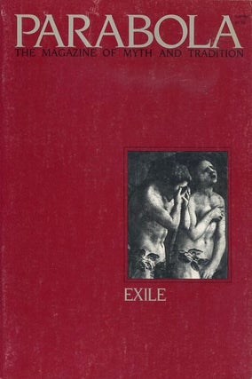 Item #12538 EXILE: PARABOLA, VOL. X, NO. 2, MAY, 1985. Robert A. F. Thurman, Philip Zaleski, P L....
