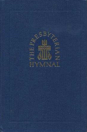 Item #12610 THE PRESBYTERIAN HYMNAL: HYMNS, PSALMS, AND SPIRITUAL SONGS.