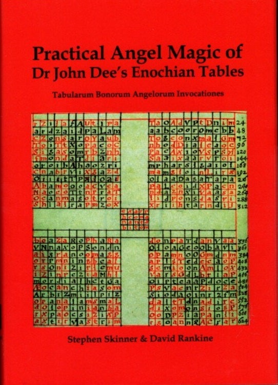 Item #12786 PRACTICAL ANGEL MAGIC OF JOHN DEE'S ENOCHIAN TABLES. Stephen Skinner, David Rankine.