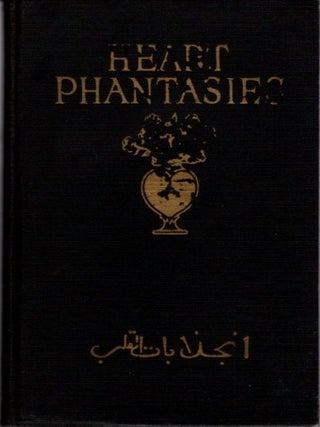 Item #13290 HEART PHANTASIES. Mirza Ahmad Sohrab