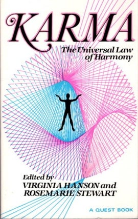 Item #13374 KARMA: THE UNIVERSAL LAW OF HARMONY. Virginia Hanson, Rosemarie Stewart