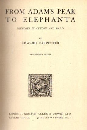 Item #13388 FROM ADAMS PEAK TO ELEPHANTA.: Sketches in Ceylon and India. Edward Carpenter