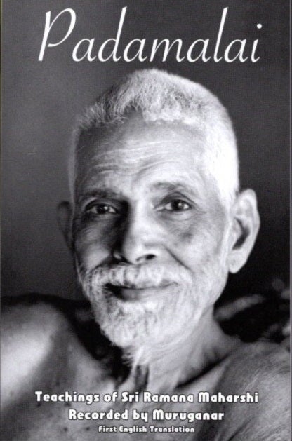 Item #13515 PADAMALAI: Teachings of Ramana recorded by Muruganar. Sri Ramana Maharshi, Muruganar.