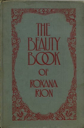 Item #13556 THE BEAUTY BOOK. Roxana Rion