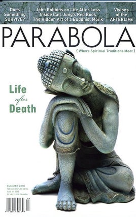 Item #13603 LIFE AFTER DEATH: PARABOLA, VOL. 35, NO. 2, SUMMER, 2010. Frank Sinclair, Philip W....
