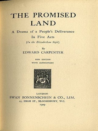 Item #13605 THE PROMISED LAND.: A Drama of a People's Deliverance in Five Acts (In the...