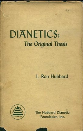 Item #13728 DIANETICS: THE ORIGINAL THESIS. L. Ron Hubbard