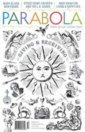 Item #14003 GIVING & RECEIVING: PARABOLA, VOLUME 36, NO. 3, SUMMER 2011. Patty de Llosa, Miriam...