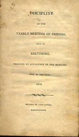 Item #14017 DISCIPLINE OF THE YEARLY MEETING OF FRIENDS, HELD IN BALTIMORE.
