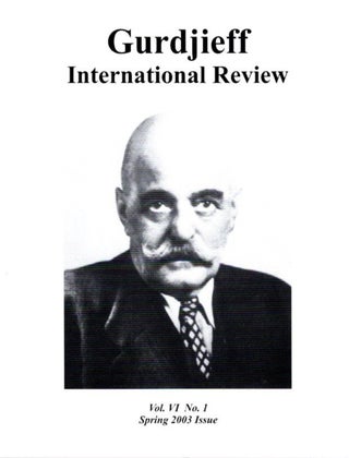 Item #15022 A WELL PREPARED TRADITION: GIR VOL VI, NO. 1.: Gurdjieff International Review