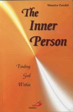 Item #15083 THE INNER PERSON: FINDING GOD WITHIN. Maurice Zundel