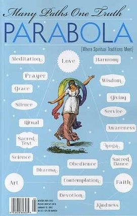 Item #15285 MANY PATHS ONE TRUTH: PARABOLA, VOLUME 36 NO. 4 WINTER 2012. Laurence Rosenthal,...