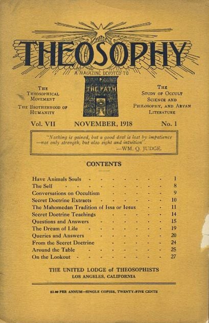 Item #15297 THEOSOPHY: VOL. VII: A Magazine Devoted to The Path. Westcott Clough.