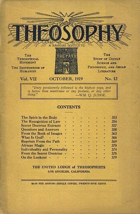 THEOSOPHY: VOL. VII: A Magazine Devoted to The Path