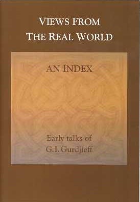 Item #15469 AN INDEX TO 'VIEWS FROM THE REAL WORLD'. Gurdjieff