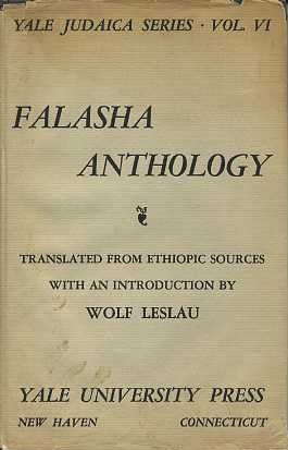 Item #15629 FALAHSA ANTHOLOGY. Wolf Leslau