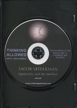 Item #15733 SPIRITUALITY AND THE INTELLECT. Jacob Needleman, Jeffrey Mishlove