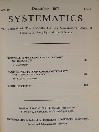 SYSTEMATICS: VOLUME 10: The Journal of the Institute for the Comparative Study of History, Philosophy and the Sciences