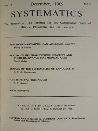SYSTEMATICS: VOLUME 7: The Journal of the Institute for the Comparative Study of History, Philosophy and the Sciences
