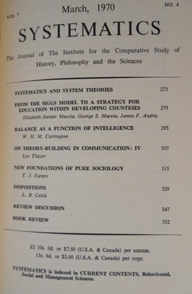SYSTEMATICS: VOLUME 7: The Journal of the Institute for the Comparative Study of History, Philosophy and the Sciences