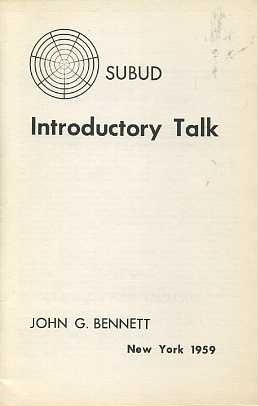 Item #17 SUBUD INTRODUCTORY TALK. J. G. Bennett