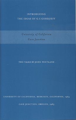 Item #17009 UNIVERSITY OF CALIFORNIA AND CAVE JUNCTION: Two Talks. John Pentland