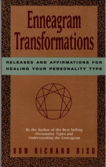 Item #17058 ENNEAGRAM TRANSFORMATIONS: Releases and Affirmations for Healing Your Personality Type. Don Richard Riso.