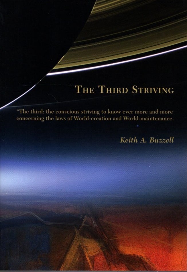 Item #17280 THE THIRD STRIVING. Keith A. Buzzell.