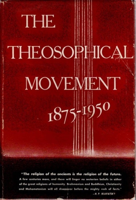 Item #17354 THE THEOSOPHICAL MOVEMENT 1875 - 1950.