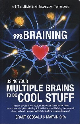 Item #17422 MBRAINING: Using Your Multiple Brains to do Cool Stuff. Grant Soosalu, Marvin Oka.