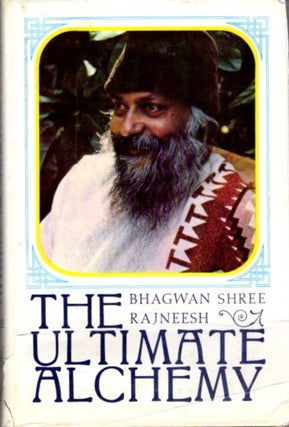 Item #17540 THE ULTIMATE ALCHEMY: VOLUME II: Discourses on the Atma Pooja Upanishad. Bhagwan...