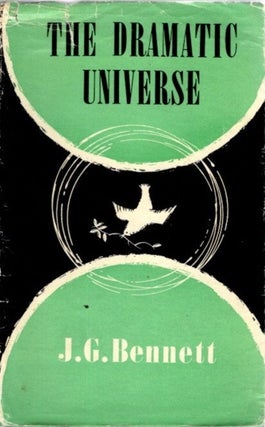 Item #17742 THE DRAMATIC UNIVERSE, VOLUME IV: HISTORY. J. G Bennett