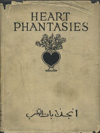 Item #17782 HEART PHANTASIES. Mirza Ahmad Sohrab