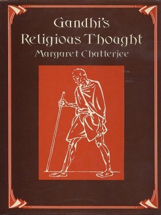 Item #17932 GHANDI'S RELIGIOUS THOUGHT. Margaret Chatterjee
