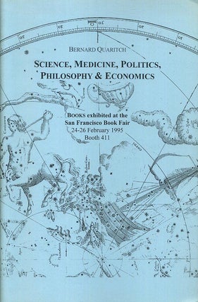 Item #18636 SCIENCE, MEDICINE, POLITICS, PHILOSOPHY & ECONOMICS: Books Exhibited at the San...