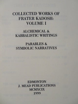 ALCHEMICAL & KABBALISTIC WRITINGS, PARABLES AND SYMBOLIC NARATIVES: Collected Work - Volume I