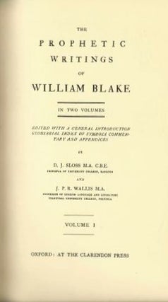 THE PROPHETIC WRITINGS OF WILLIAM BLAKE.