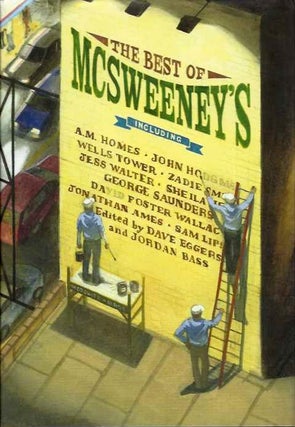 Item #19176 THE BEST OF MCSWEENEY'S. Dave Eggers, Jordan Bass
