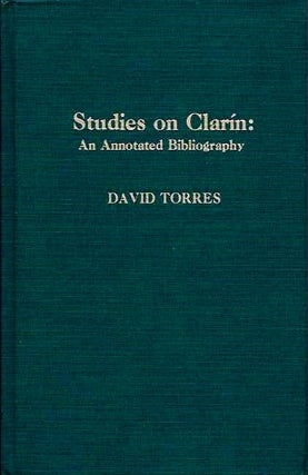 Item #19181 STUDUES ON CLARIN: An Annotated Bibliography. David Torres